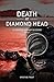 Death at Diamond Head: Suzette Bishop Book 4 (Suzette Bishop Mysteries)