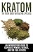 Kratom: The Truth About Mit...