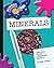 Minerals (Explorer Library: Science Explorer)