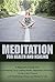 Meditation for Health and H...