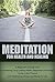 Meditation for Health and Healing by Melissa Thompson