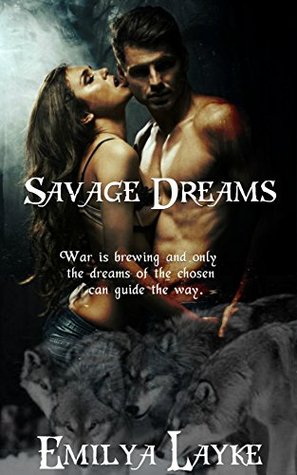 Savage Dreams (Kindle Edition)