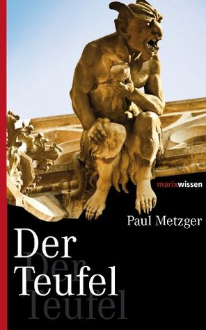 Der Teufel (marixwissen) (German Edition)