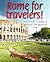 Rome for travelers!: The tourist´s guide to discover the capital of Italy (rome travel guide , italy travel guide)