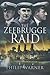 The Zeebrugge Raid