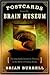 Postcards from the Brain Mu...