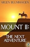 Mount II: The Next Adventure