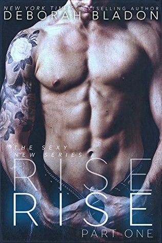 Rise - Part One (Rise, #1)