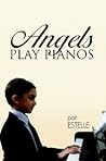 Angels Play Pianos