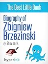 Zbigniew Brzezinski (United States National Security Advisor to Jimmy Carter, Author of Strategic Vision: America and the Crisis of Global Power)
