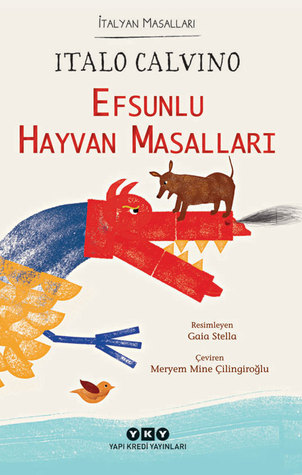 Efsunlu Hayvan Masalları - İtalyan Masalları (Paperback)