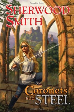 Coronets and Steel (Dobrenica, #1)