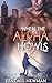 When the Alpha Howls 2: The...