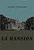 La Mansión (Spanish Edition)