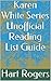 Karen White Series Unofficial Reading List Guide (Hart Roger's Reading List Guides Book 54)