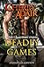 Deadly Games Enhanced Edition (Short Stories)