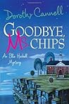 Goodbye, Ms. Chips (Ellie Haskell Mystery, #12)