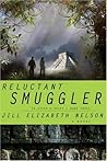 Reluctant Smuggler (To Catch a Thief #3) Reluctant Smuggler (To Catch a Thief #3)