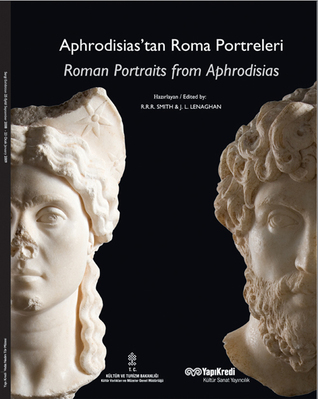 Aphrodisias'tan Roma Portreleri (Paperback)