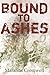 Bound to Ashes (The Altered Sequence Book 1)