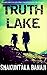 Truth Lake by Shakuntala Banaji