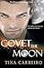 Covet the Moon (Power of the Moon Series)