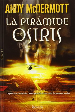 Portada de La pirámide de Osiris, de Andy McDermott