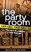 Last Call (The Party Room, #3)