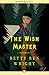 The Wish Master by Betty Ren Wright