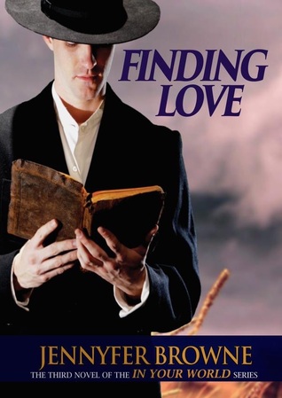 Finding Love (In Your World, #3)