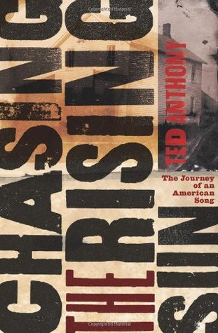 Chasing the Rising Sun: The Journey of an American Song (Hardcover)