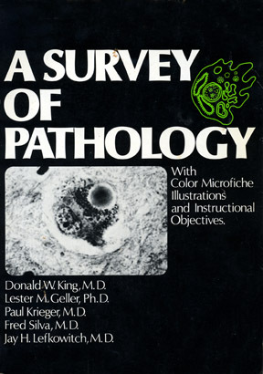 A Survey of Pathology with Color Microfiche, Illustrations, and Instructional Objectives