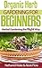 Organic Herb Gardening For ...