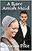 A Rare Amish Maid (Amish Maids, #3)