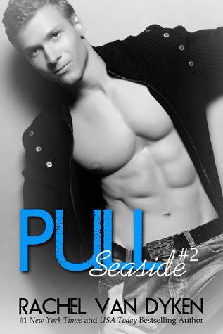 Pull (Seaside, #2)