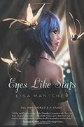 Eyes Like Stars (Théâtre Illuminata, #1)