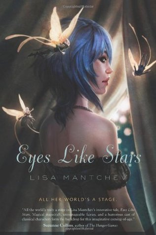 Eyes Like Stars (Théâtre Illuminata, #1)
