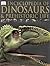 Encyclopedia of Dinosaurs and Prehistoric Life by David  Lambert