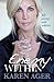 Enemy Within: A Memoir of Strength, Determination & Acceptance