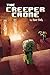 MINECRAFT: The Creeper Cron...