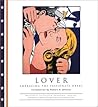 Lover: Embracing the Passionate Heart (Archetypes of the Collective Unconscious, Vol. 4)