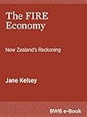 The FIRE Economy by Jane Kelsey