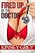 Fired Up By The Doctor: Humiliating First Time Exhibitionist Menage
