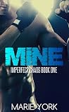 Mine by Marie York