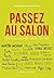 Passez au salon by Gilles Tibo