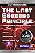 The Last Success Principle