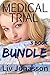 Medical Trial Bundle: Three...