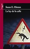 La ley de la calle