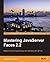 Mastering JavaServer Faces 2.2