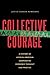 Collective Courage by Jessica Gordon Nembhard